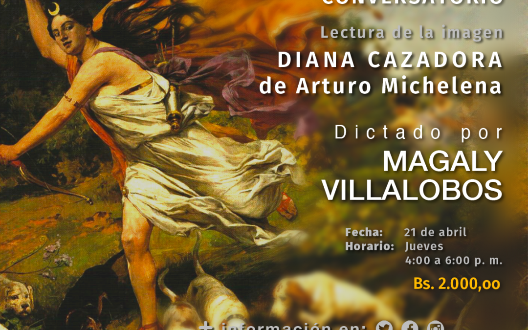 Lectura de la imagen  Diana la Cazadora de  Arturo Michelena